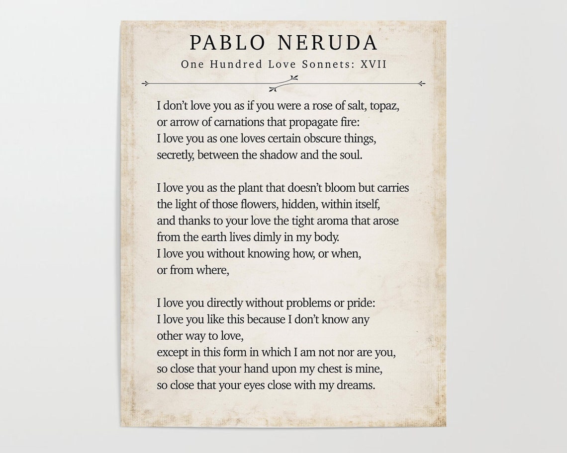Pablo Neruda Poem Quote Print. One Hundred Love xvii Etsy