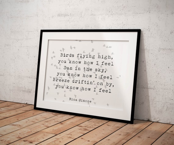 Nina Simone Lyric Quote Print Birds Flying High You Know Etsy