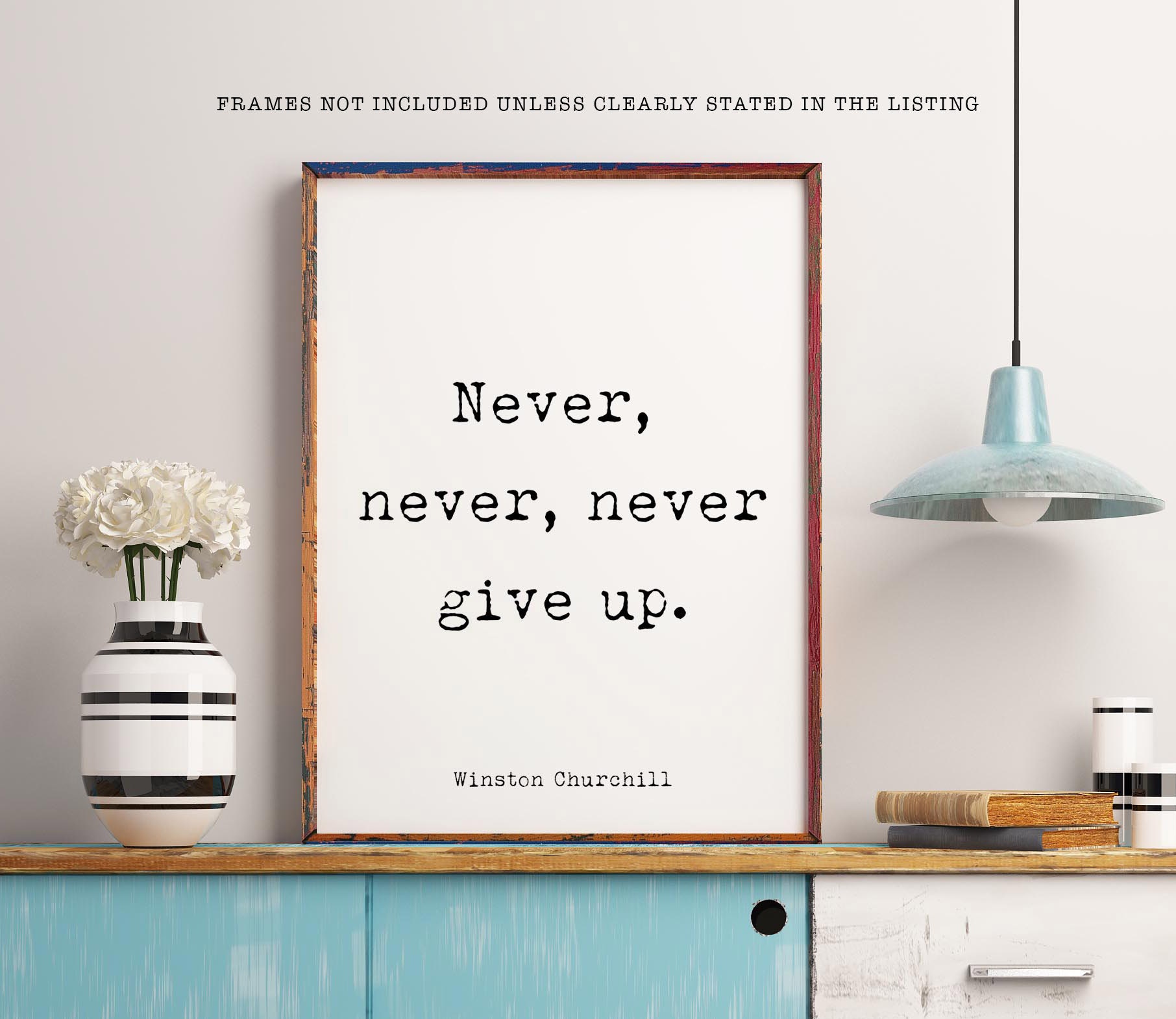 Never never never give up quote