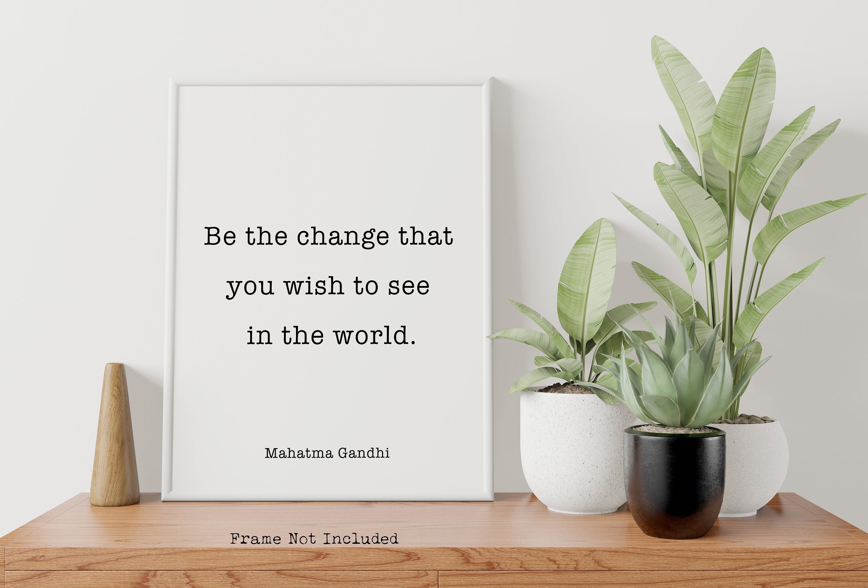 Gandhi Quote Print Inspirational Quote Be The Change That Etsy