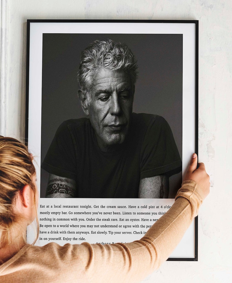 FRAMED Anthony Bourdain Quote Print Eat at a Local Restaurant Etsy