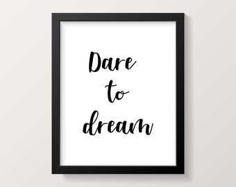 Dare to Dream Poster | Etsy