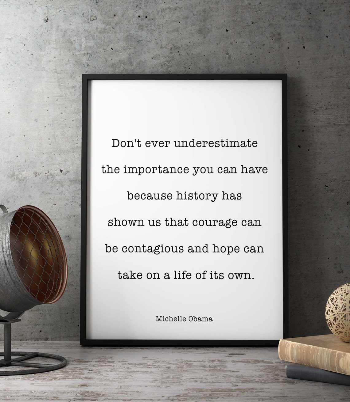 Michelle Obama citaat onderschat nooit het belang dat u Etsy