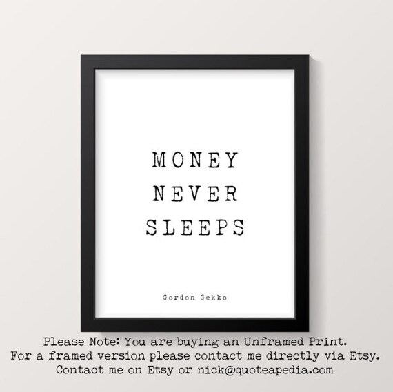 Money Never Sleeps Quote Gordon Gekko Wall Street Quote Print Money Never Sleeps | Etsy Sweden
