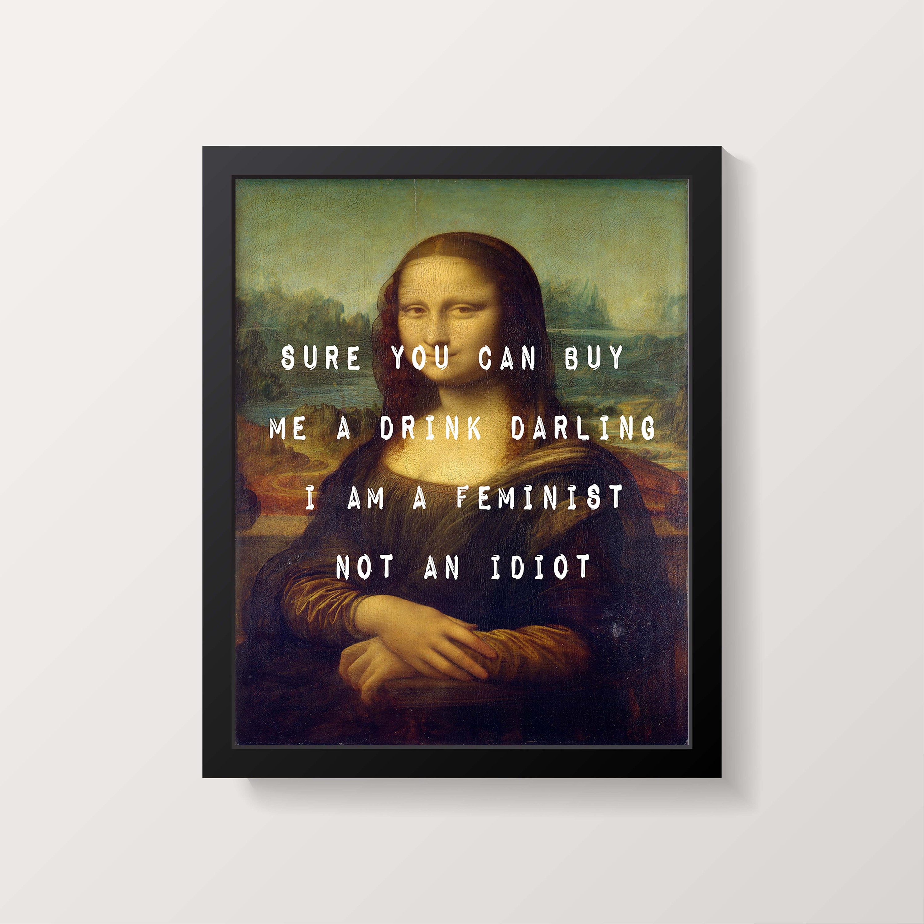 Funny Mona Lisa Art Quote Print With Mona Lisa Background - Etsy Funny Mona Lisa Art Quote Print With Mona Lisa Background - Etsy