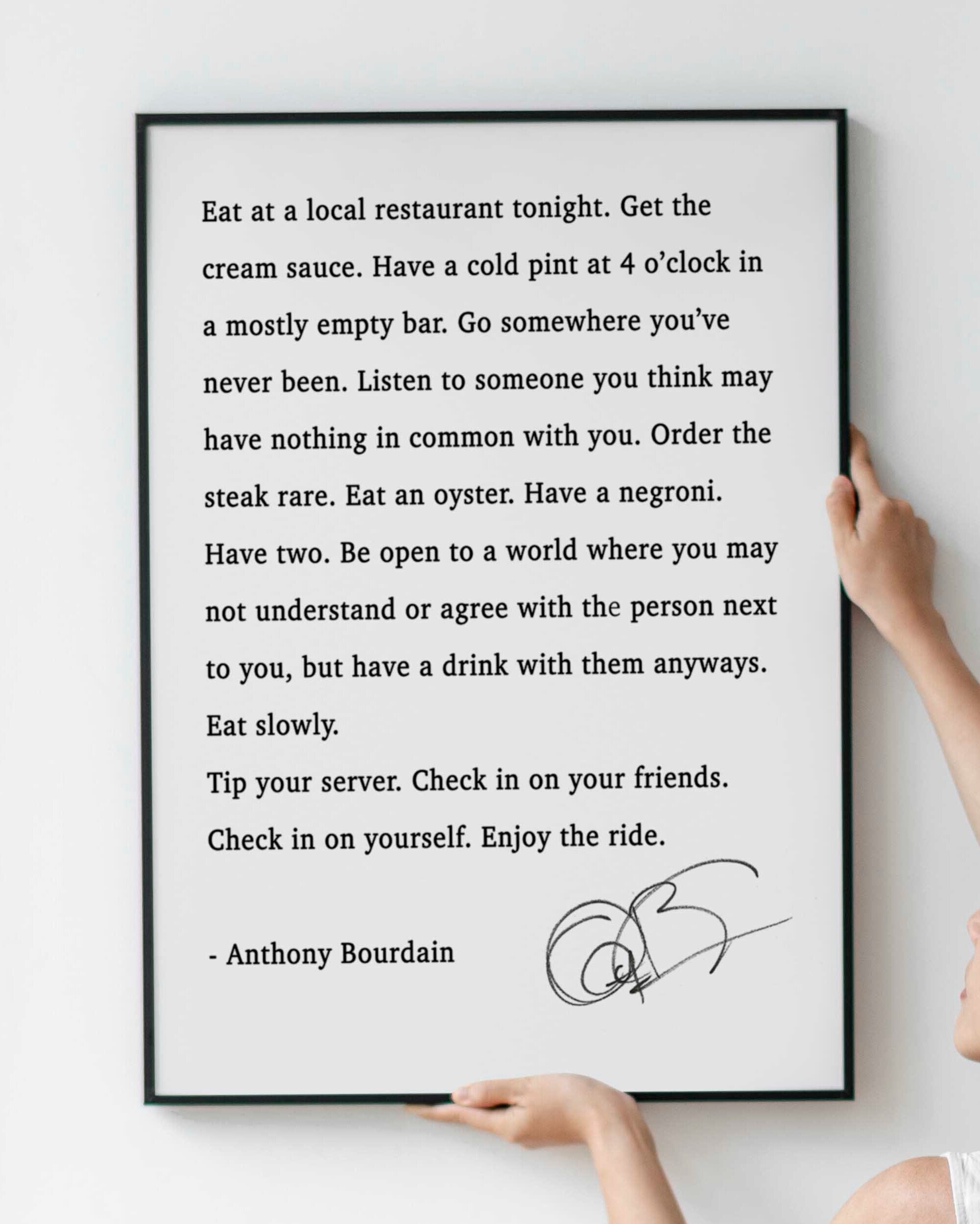 Anthony Bourdain Quote Print Eat at