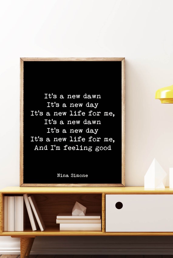 Nina Simone Quote Song Lyrics It S A New Dawn It S A Etsy