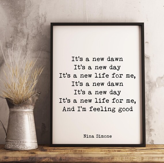 Nina Simone Lyric Quote Print It S A New Dawn It S A Etsy