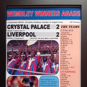 Crystal Palace 2 Liverpool 2 - Palace win 3-2 on pens - 2025 Community Shield - souvenir print