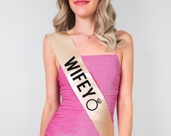 Wifey Sash - Satin Sash - Bride Sash - Bride to Be Sash - Future Mrs Sash - Bachelorette Party Sash