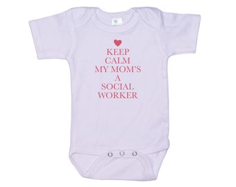 Social Worker Onesie®, Keep Calm My Mom's A Social Worker, Caseworker Onesie®, Public Servant Onesie®, Super Soft, Sublimated Design