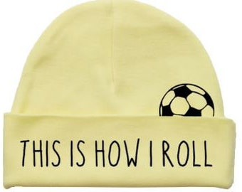 Baby Soccer Hat, This Is How I Roll, Soccer Beanie, Newborn Soccer, Funny Baby Hats, Cute Baby Beanie, Baby Shower, Futbol Apaprel, Infant