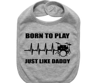 Born to Play Drums with Daddy Baby Bandana Bib Mummy pink//blue