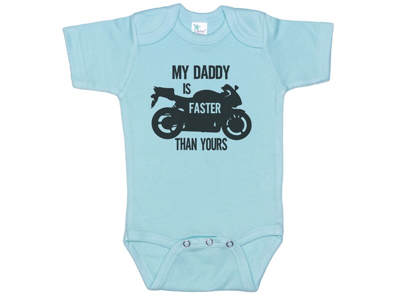 Motorcycle Onezy Motorcycle Baby Onesie®, My Daddy is Faster Than Yours, Motorcycle ...