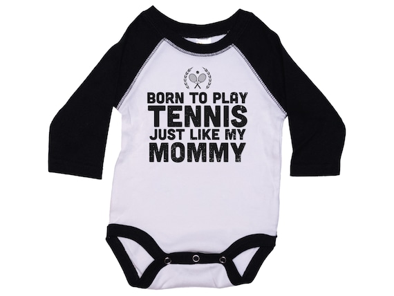 Tennis Raglan Onesie Born to Play Tennis Just Like My Mommy Tennis Romper Tennis Bodysuit Newborn Tennis Infant Tennis Outfit Tennis Etsy Canada