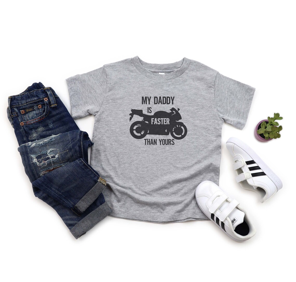 Kids Motorcycle Shirt My Daddy Is Faster Than Yours Street Etsy