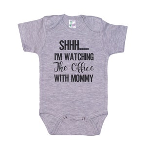 The Office Onesie®, Shh I&#39;m Watching The Office With Mommy, The TV Show &quot;The Office&quot;, Baby Gift, The Office Baby Outfit, Funny Newborn
