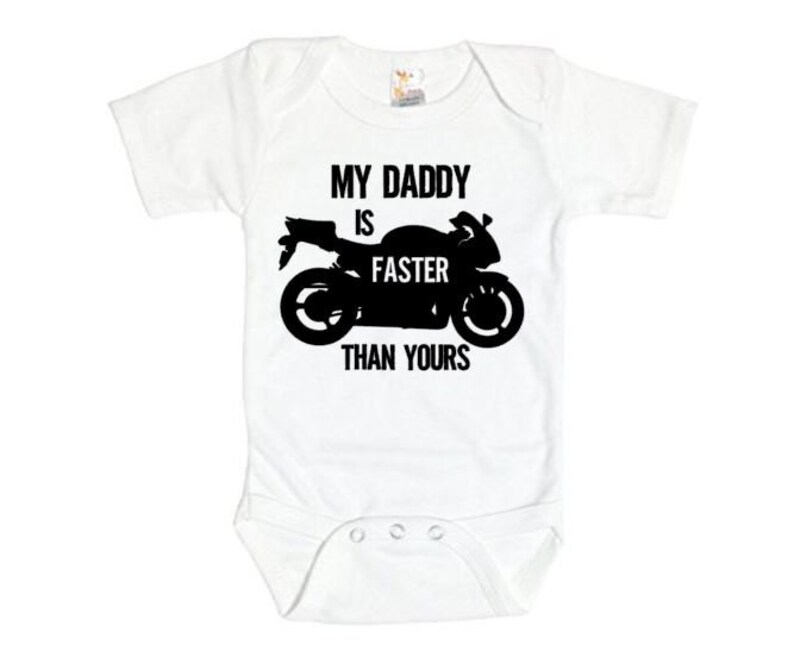 Motorcycle Baby Onesie My Daddy is Faster Than Yours | Etsy