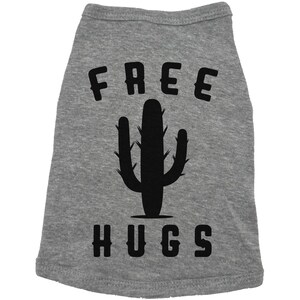 Dog Cactus Shirt, Free Hugs, Puppy Cactus Shirt, Dog Clothes, Puppy Apparel, Funny Dog T, Dog Tees, Cactus, Dog Apparel, Funny Puppy Shirt