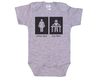 DJ Onesie®, Disc Jockey Onesie®, My Dad Your Dad, Baby DJ Outfit, Musician Onesie®, Funny Baby Outfit, DJ Bodysuit, Baby Gift, Music Romper