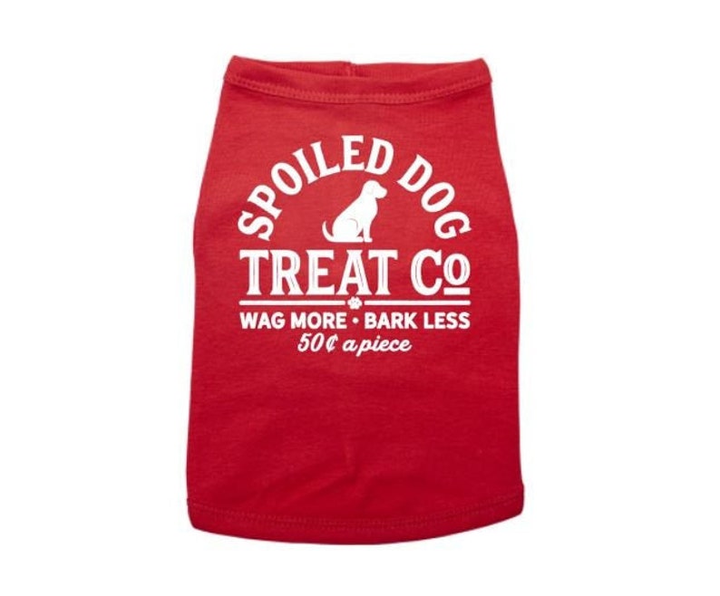 Funny Dog Shirt Spoiled Dog Dog Apparel Puppy Tee Dogs Etsy