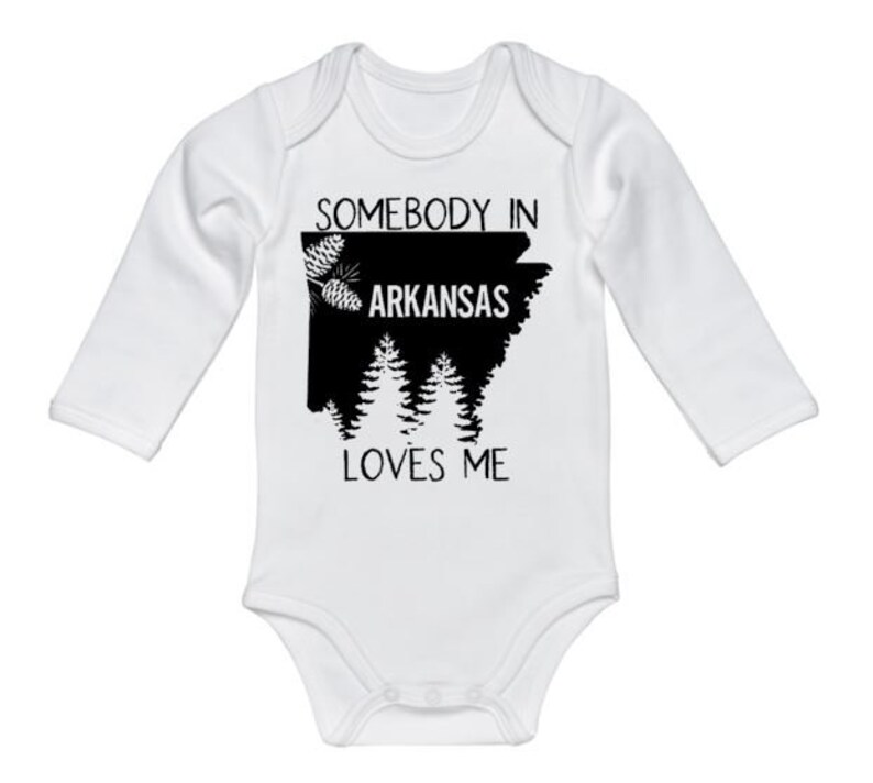 Somebody in Arkansas Loves Me Arkansas Baby Onesie AR Etsy