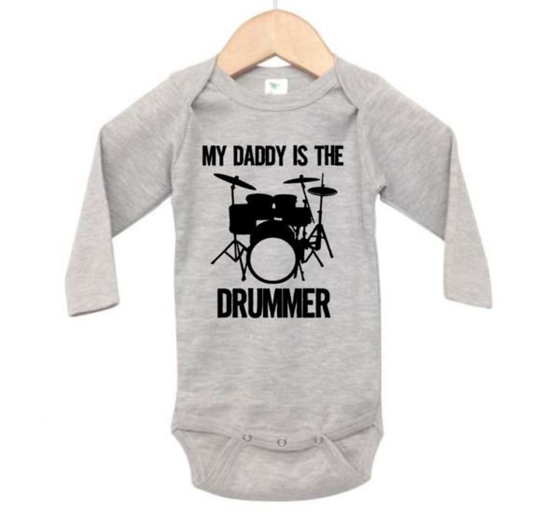 Drummer Onesie My Daddy Is The Drummer Drumming Baby Outfit Etsy