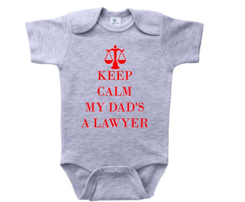 Lawyer Baby Onesie Keep Calm My Dad's A Lawyer Attorney Etsy