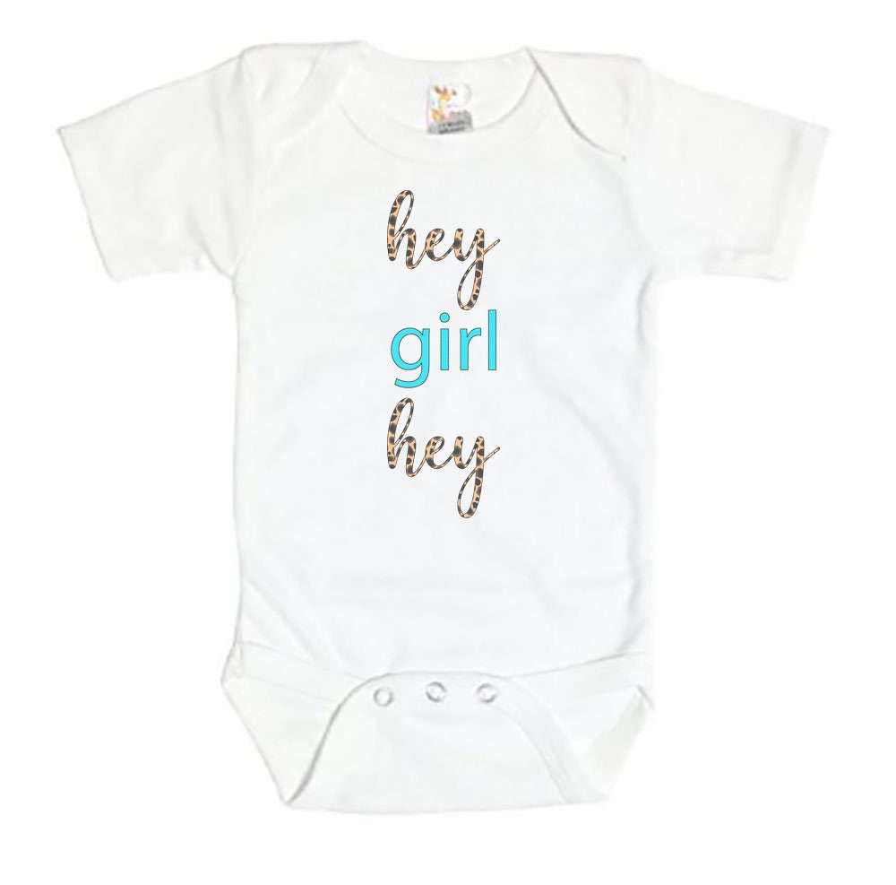 Funny Baby Onesie Hey Girl Hey Baby Girl Outfit Baby Shower Etsy