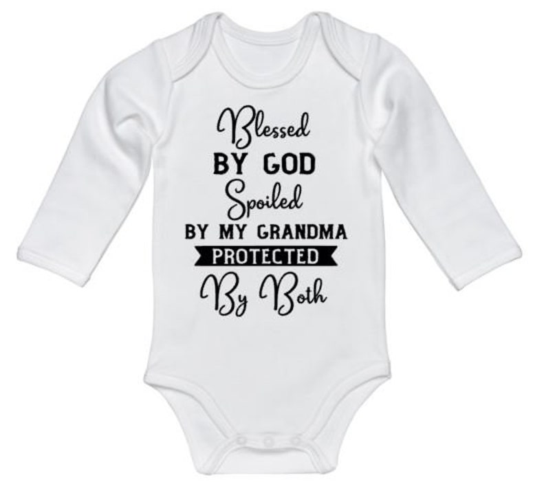 Grandma Baby Onesie Blessed by God Spoiled by Grandma Cute Etsy