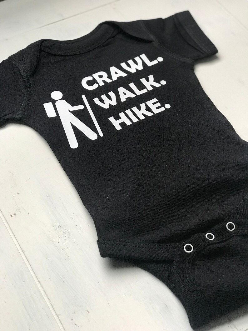 Baby Hiking Onesie Crawl Walk Hike Hiking Onesie Hiking Etsy
