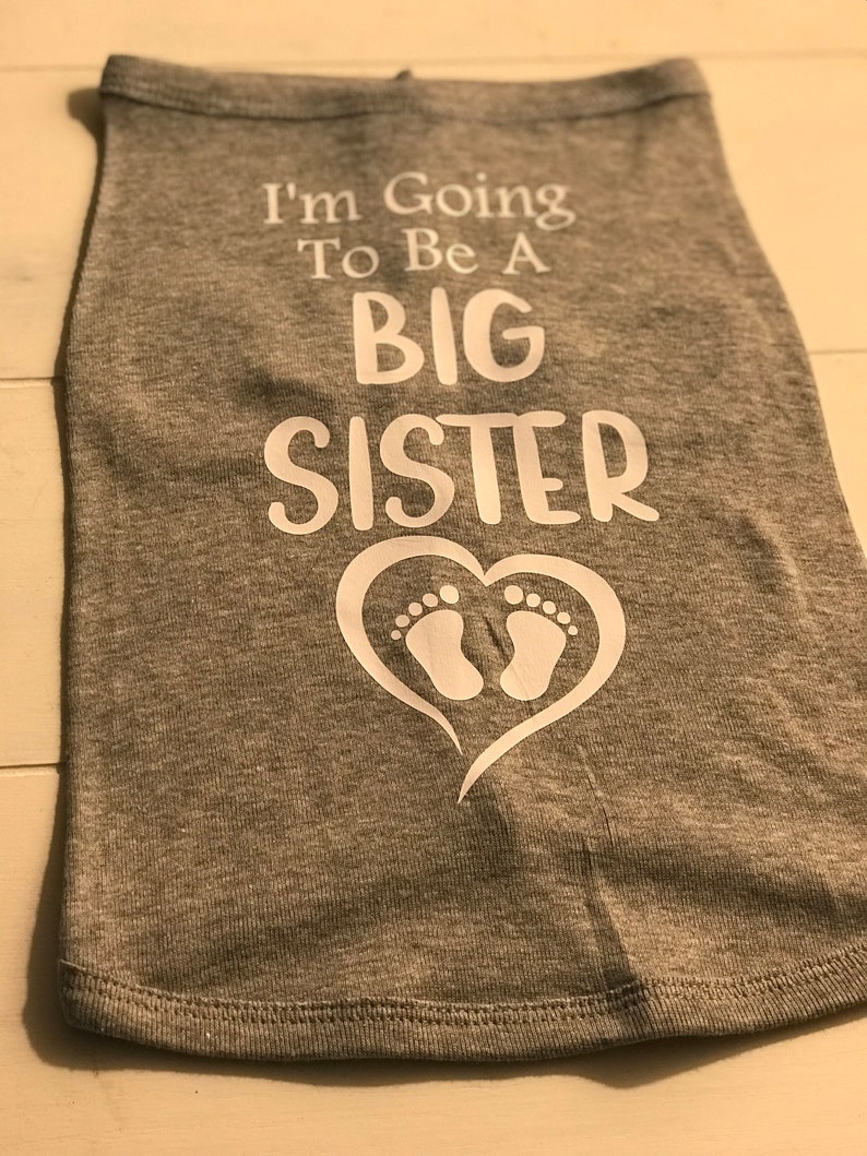 Big Sister Dog Shirt / Baby Announcement / I'm Going to Be Etsy
