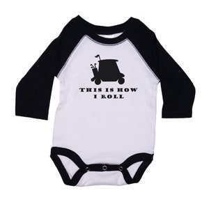 Baby Golf Onesie®, This Is How I Roll, Newborn Golf Outfit, Raglan Onesie®, Infant Golfing Outfit, Golfing Romper, Baby Gift, Golf baby