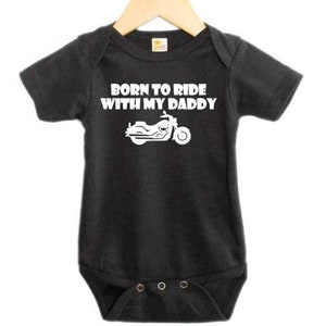 Motorcycle Baby Onesie Born to Ride With My Daddy Motorcycle | Etsy