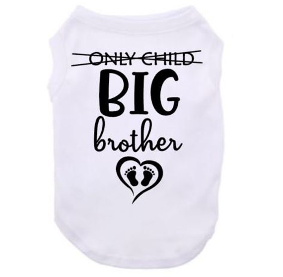 Big Brother Dog Shirt Only Child Big Brother Baby Etsy