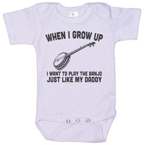 Banjo Baby Onesie®, When I Grow Up, Banjo Like Daddy, Music Newborn Outfit, Musical Infant Bodysuit, Baby Announcement, Funny Romper, Banjo