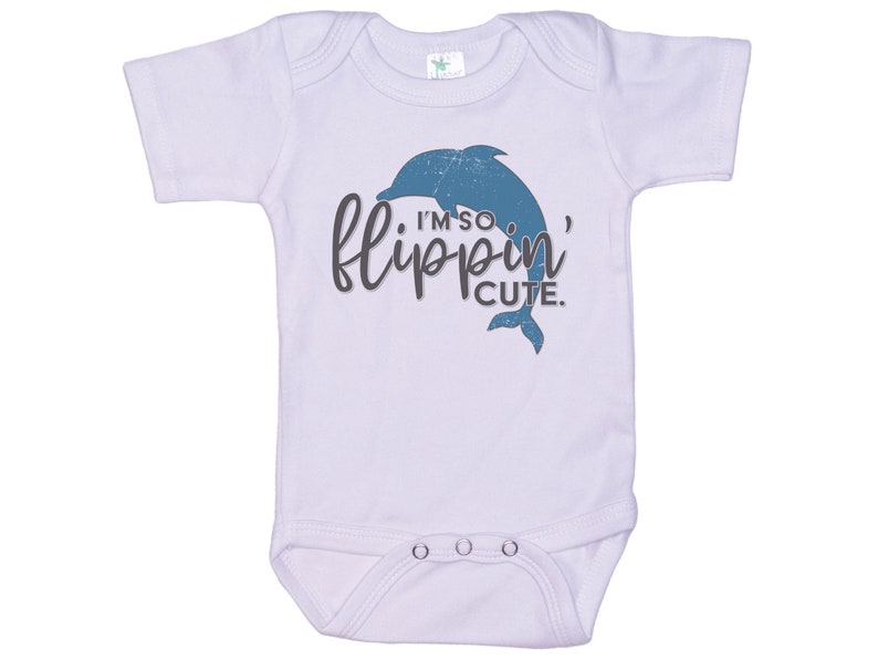 Dolphin Onesie®, Porpoise Onesie®, I'm So Flippin' Cute, Baby Dolphin Outfit, Dolphin Bodysuit, Sublimated Design, Porpoise Bodysuit image 3