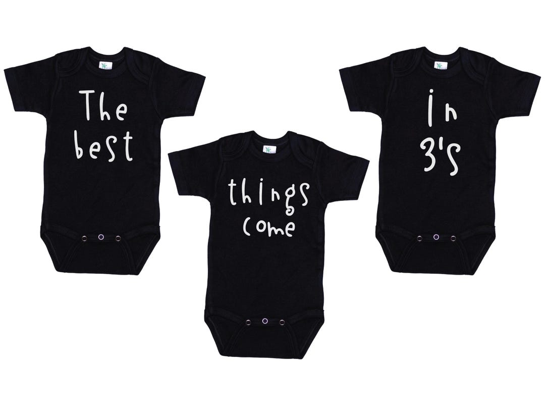 Triplets, Triplets Onesie®, the Best Things Come in 3's, Newborn