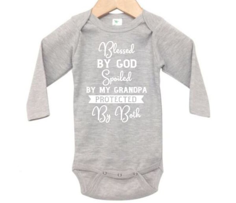 Grandpa Baby Onesie Blessed By God Spoiled By Grandpa Cute | Etsy