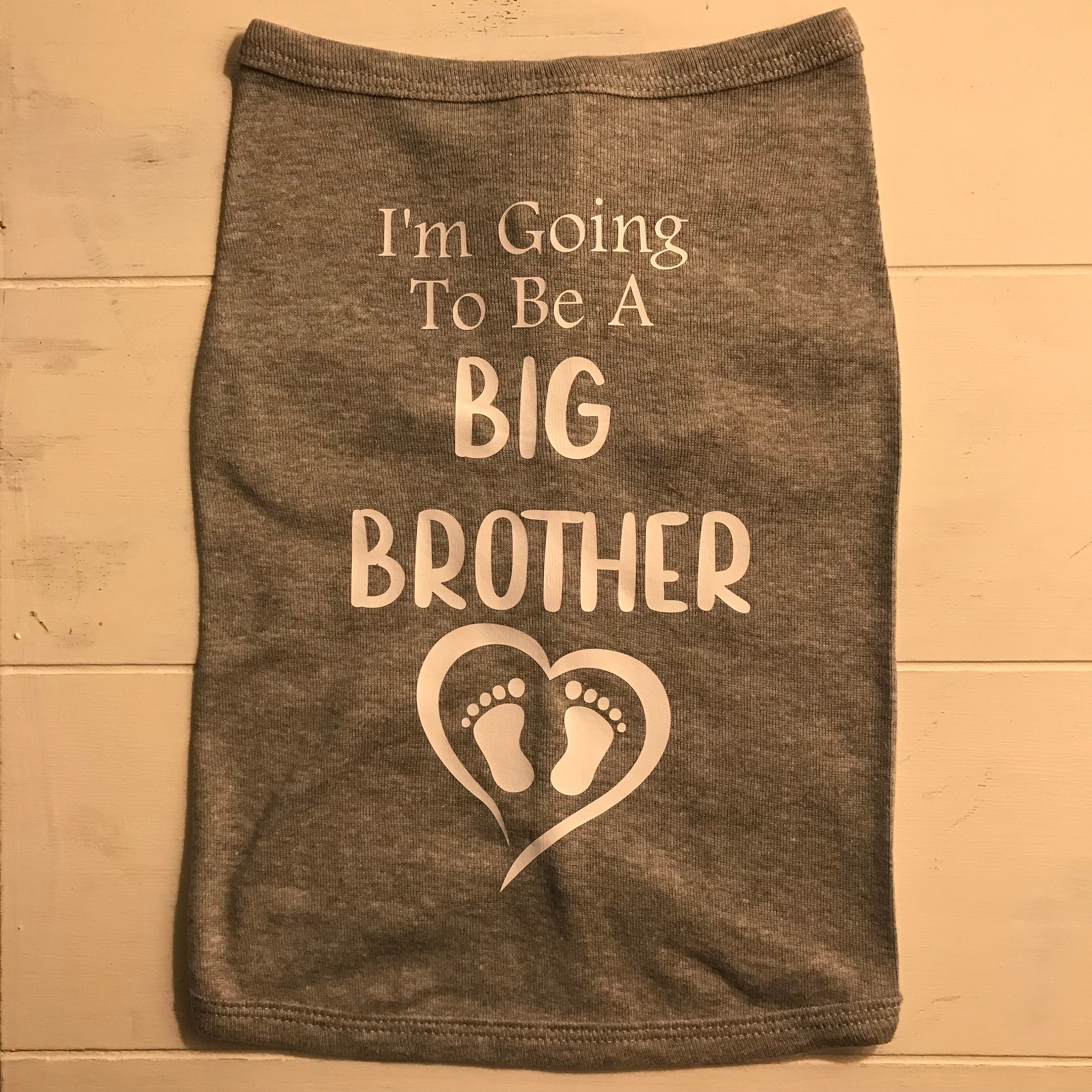 Big Brother Dog Shirt / Baby Announcement / I'm Going to Etsy