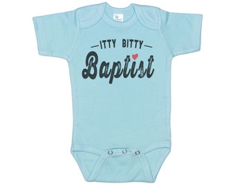Itty Bitty Baptist Christian Baby Bodysuit Itty Bitty Baptist Christian Baby Bodysuit