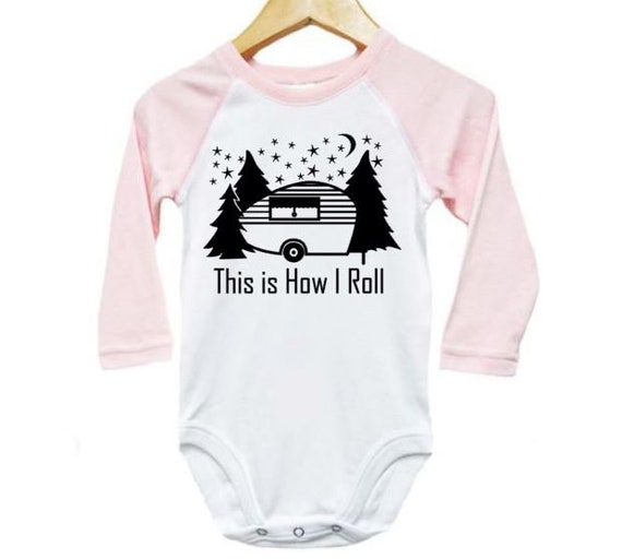Camping Onesie This Is How I Roll Raglan Onesie Funny Baby Etsy Camping Onesie This Is How I Roll Raglan Onesie Funny Baby Etsy