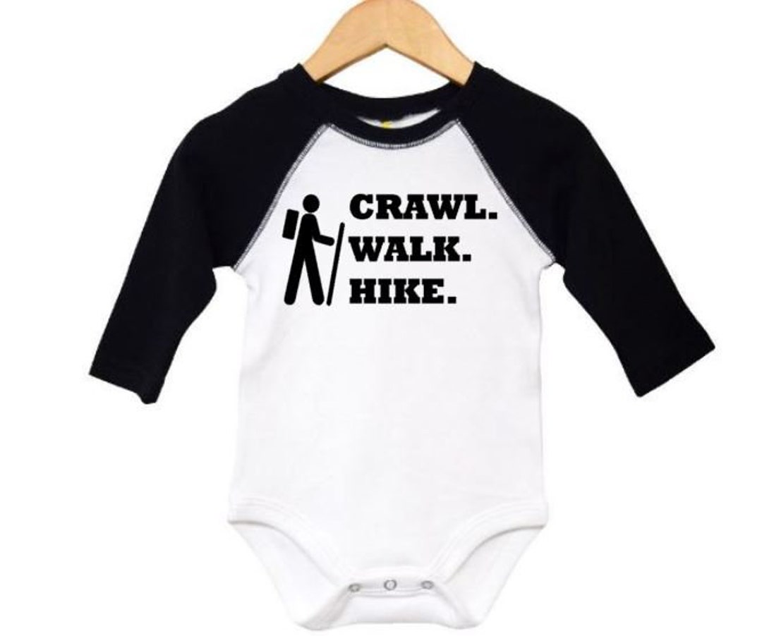 Baby Hiking Onesie Crawl Walk Hike Newborn Hiking Outfit Etsy