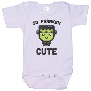 Halloween Onesie®, So Franken Cute, Baby Halloween, Gift For Baby, Frankenstein Onesie®, Funny Baby Outfit, Infant Romper, Bodysuit, Humor