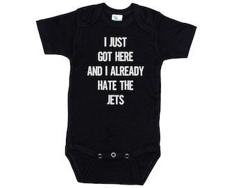 Patriots Onesie®, I Just Got Here And I Already Hate The Jets, New England Football, Baby Dolphins Outfit, Bills Onesie®, Buffalo Football