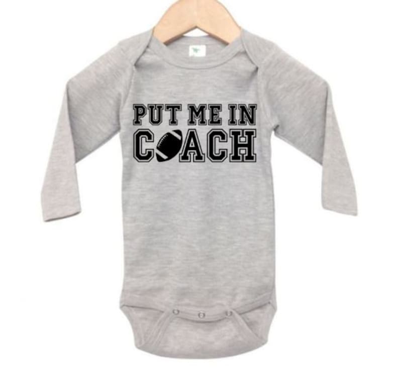 Football Onesie Put Me in Coach Football Bodysuit Baby Etsy