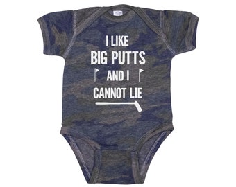Golfing Baby Onesie®, I Like Big Putts And I Cannot Lie, Funny Golf Baby Outfit, Newborn Golfing Bodysuit, Golfing Romper, Camo Onesie®