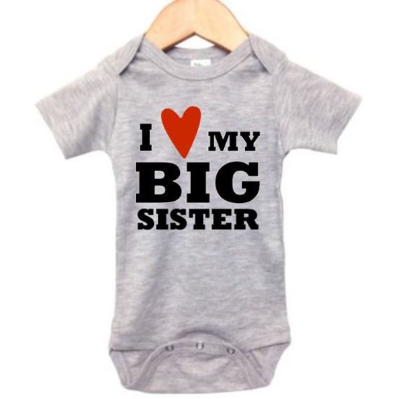 i love my big sister onesie