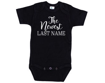 Newest Member Of The Family, Baby Announcement, Newborn Outfit, The Newest Last Name, Coming Home Bodysuit, Coming Home Onesie®, Custom