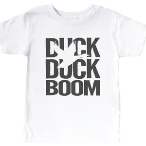 Toddler Duck Hunting Shirt, Duck Duck Boom, Duck Hunting, Kid's Hunting Shirt, Youth Hunting, Kids Ducking Hunting Shirt, Waterfowl Shirt Vit